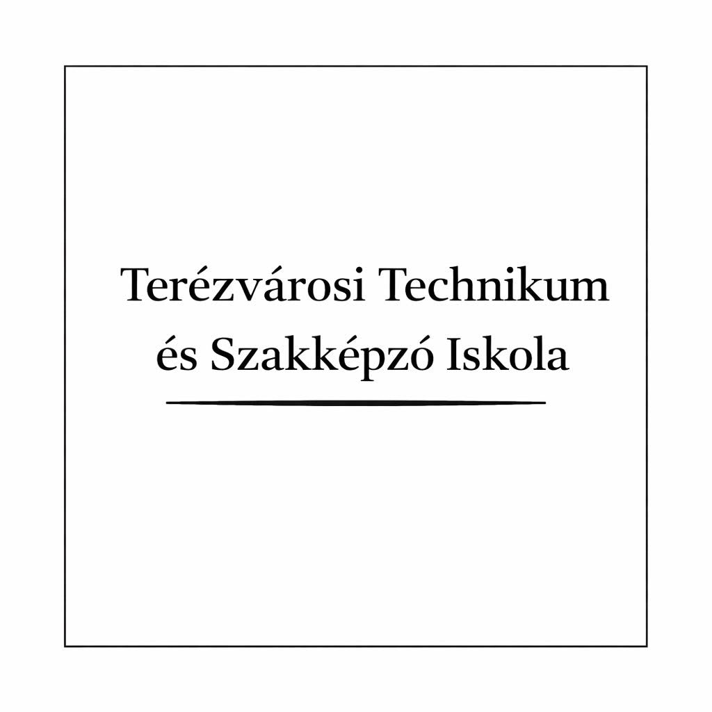 Terézvárosi Technikum és Szakképző Iskola